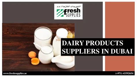 Dairy Products Suppliers in Dubai .